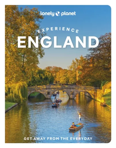 Lonely Planet Experience England - Le Nevez Catherine, Lonely Planet, Jade Bremner, Tharik Hussain, Sarah Irving, Vicky Philpott, Lorna Parkes, Jenny