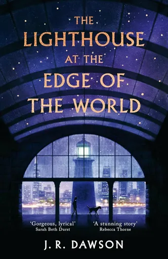 The Lighthouse at the Edge of the World - J. R. Dawson