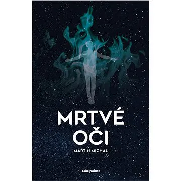 Mrtvé oči (978-80-765-0446-2)