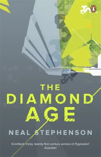 The Diamond Age - Neal Stephenson