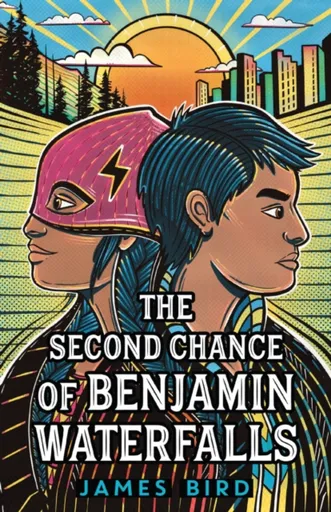The Second Chance of Benjamin Waterfalls - James Bird