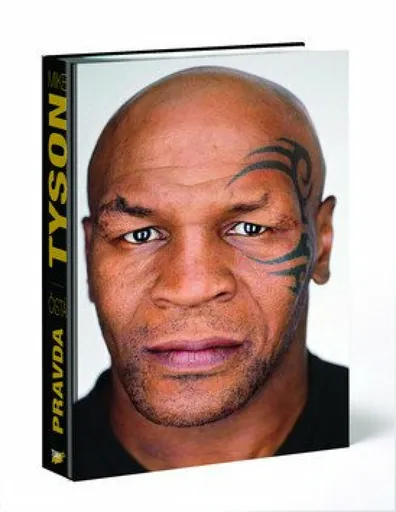 Mike Tyson - Čistá pravda - Mike Tyson