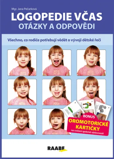 Logopedie včas - otázky a odpovědi - Jana Pečarková