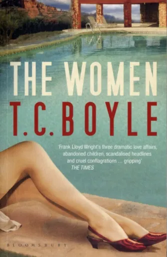 The Women - T.Coraghessan Boyle