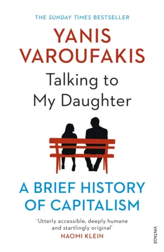 Talking to My Daughter - Yanis Varoufakis