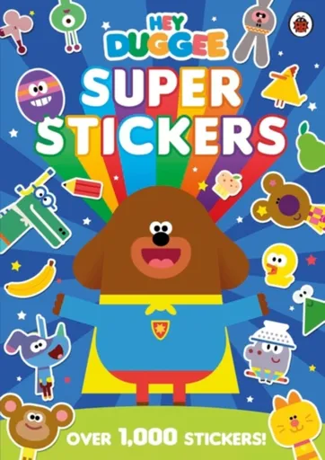 Hey Duggee: Super Stickers - Hey Duggee