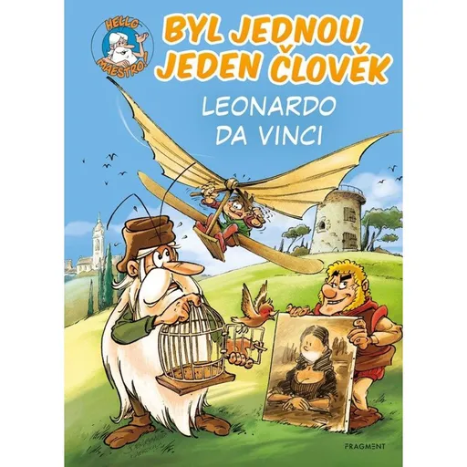 Byl jednou jeden člověk - Leonardo da Vinci