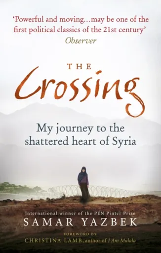 The Crossing - Samar Yazbek