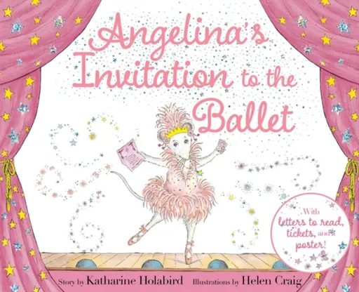 Angelina's Invitation to the Ballet - Katharine Holabird