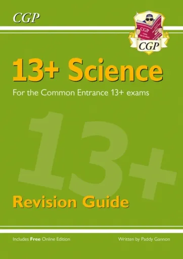 13+ Science Revision Guide for the Common Entrance Exams - CGP Books