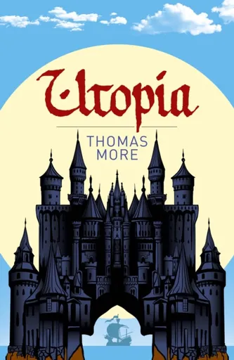 Utopia - Thomas More