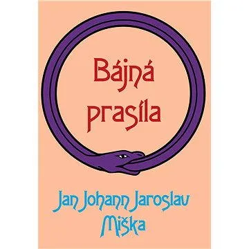 Bájná prasíla (978-80-247-5161-0)