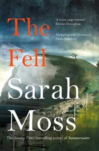 The Fell - Moss Sarah