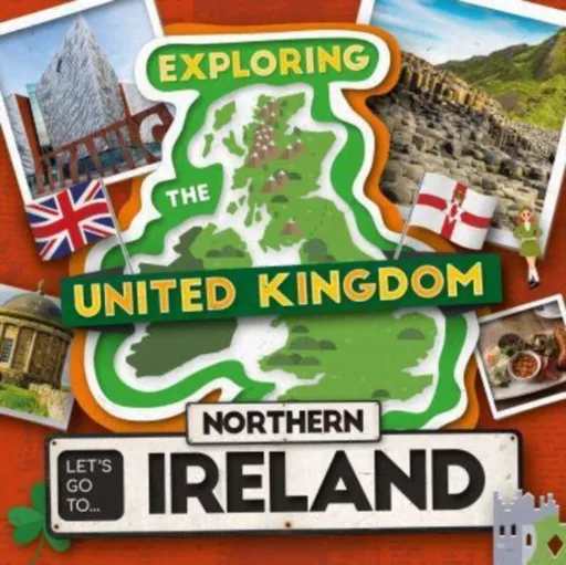 Let's Go To Northern Ireland - Noah  Leatherland