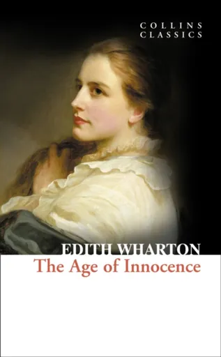 The Age of Innocence - Edith Whartonová
