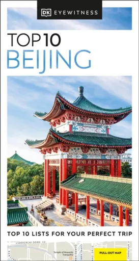DK Top 10 Beijing - DK Travel