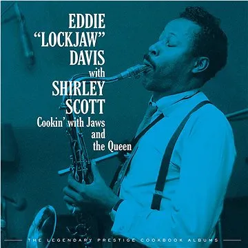 Davis Eddie „Lockjaw”: Cookin' With Jaws And The Queen: The Legendary Prestige Cookbook Albums )4xCD (7242477)