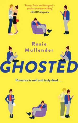 Ghosted - Rosie Mullender