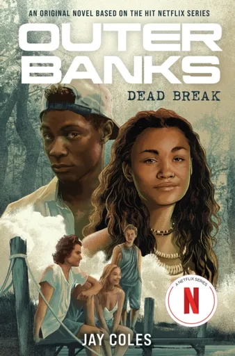 Outer Banks: Dead Break - Jay Coles