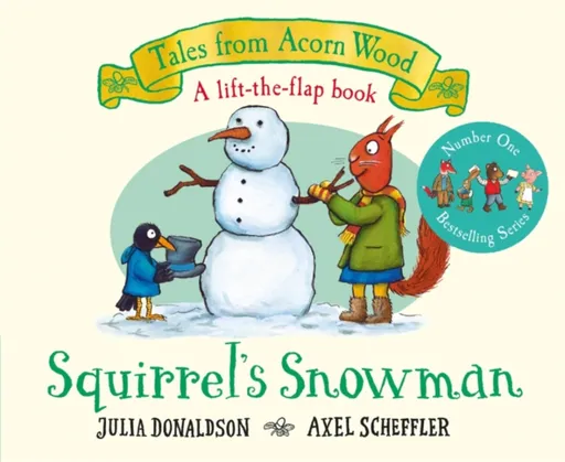 Squirrel's Snowman - Julia Donaldsonová