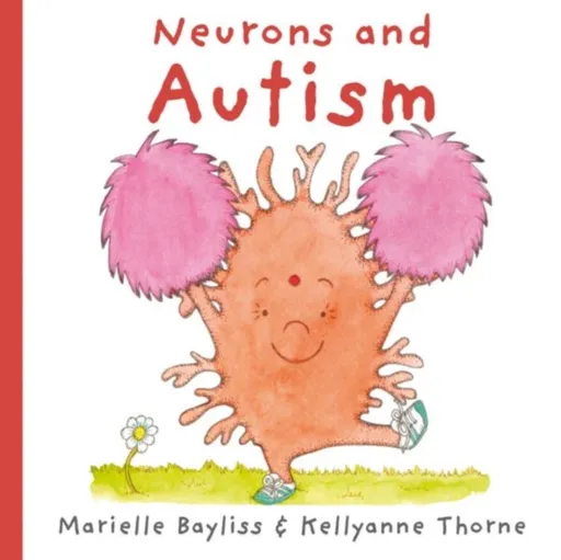 Neurons and Autism - Marielle Bayliss