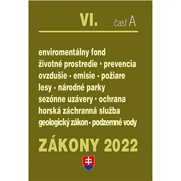 Zákony VI-A/2022 – životné prostredie (978-80-8162-223-6)