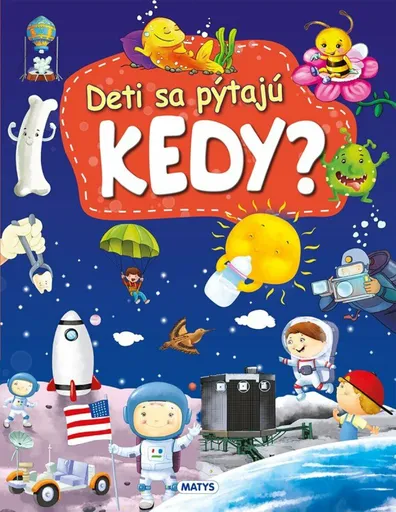 Deti sa pýtajú KEDY? - autorov