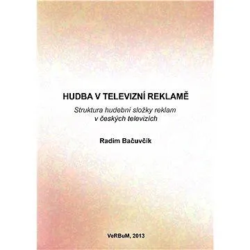Hudba v televizní reklamě (978-80-875-0039-2)