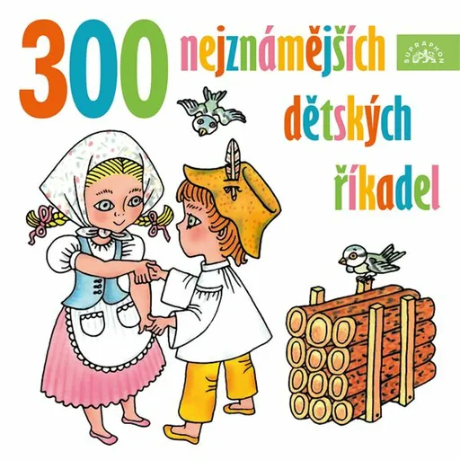 300 nejznámějších dětských říkadel - Alan Piskač - audiokniha