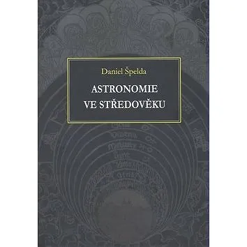 Astronomie ve středověku (978-80-7225-273-2)