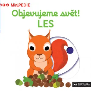 MiniPEDIE – Objevujeme svět! Les - Nathalie Choux