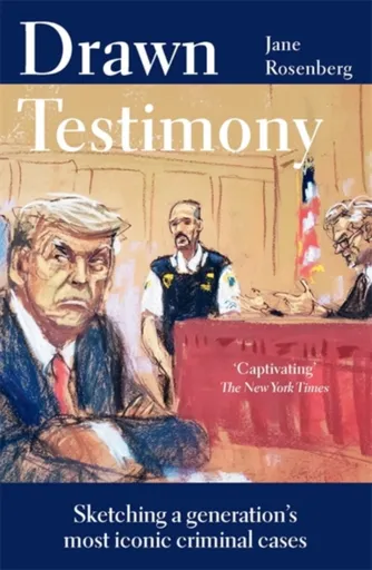 Drawn Testimony - Jane Rosenberg