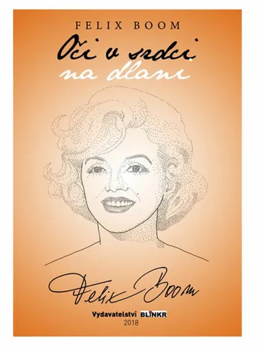 Oči v srdci na dlani - Felix Boom, Emil Šourek