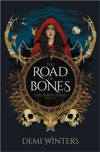 The Ashen Series 1: The Road of Bones - Winters Demi