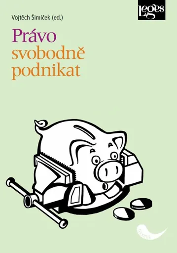 Právo svobodně podnikat - Vojtěch Šimíček