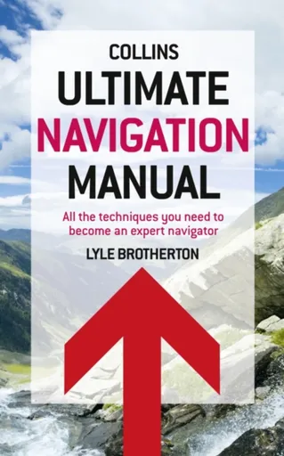 Ultimate Navigation Manual - Lyle Brotherton