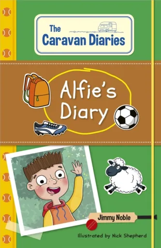 Reading Planet KS2: The Caravan Diaries: Alfie's Diary - Venus/Brown - James Noble