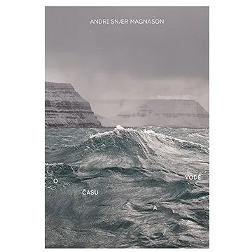 O času a vodě (9788025738436)