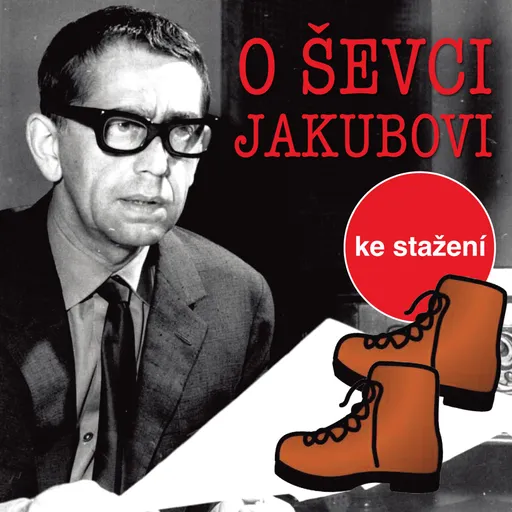 O tom ševci Jakubovi - Jiří Kafka - audiokniha