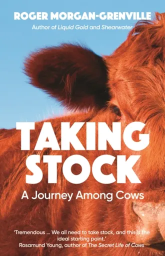 Taking Stock - Roger Morgan-Grenville