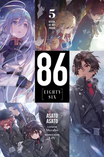 86--EIGHTY-SIX, Vol. 5 (light novel) - Asato Asato, Shirabii Shirabii, Roman Lempert