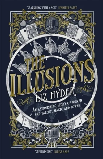 The Illusions - Liz Hyder