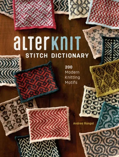 AlterKnit Stitch Dictionary - Andrea Rangel