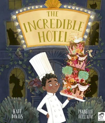 The Incredible Hotel - Davies Kate