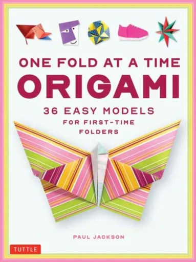 One Fold at a Time Origami - Paul Jackson