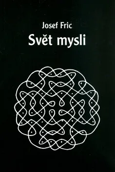 Svět mysli - Josef Fric