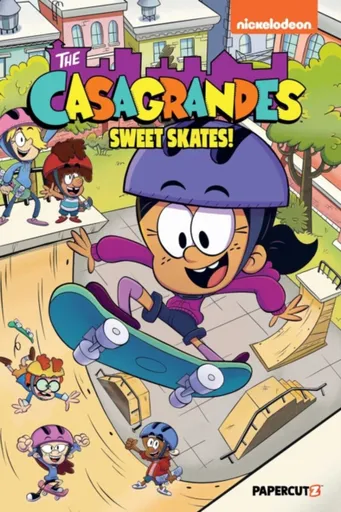 The Casagrandes Vol. 7 - The Loud House Creative Team