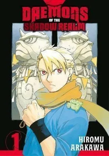 Daemons of the Shadow Realm 01 - Hiromu Arakawa