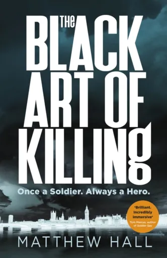 The Black Art of Killing - Matthew Hall