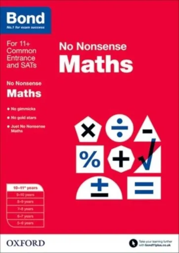 Bond: Maths: No Nonsense - Lindsay Sarah, Bond 11+
